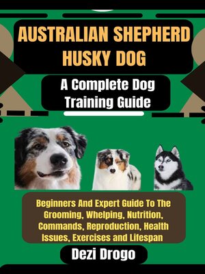 cover image of Australian Shepherd Husky Dog